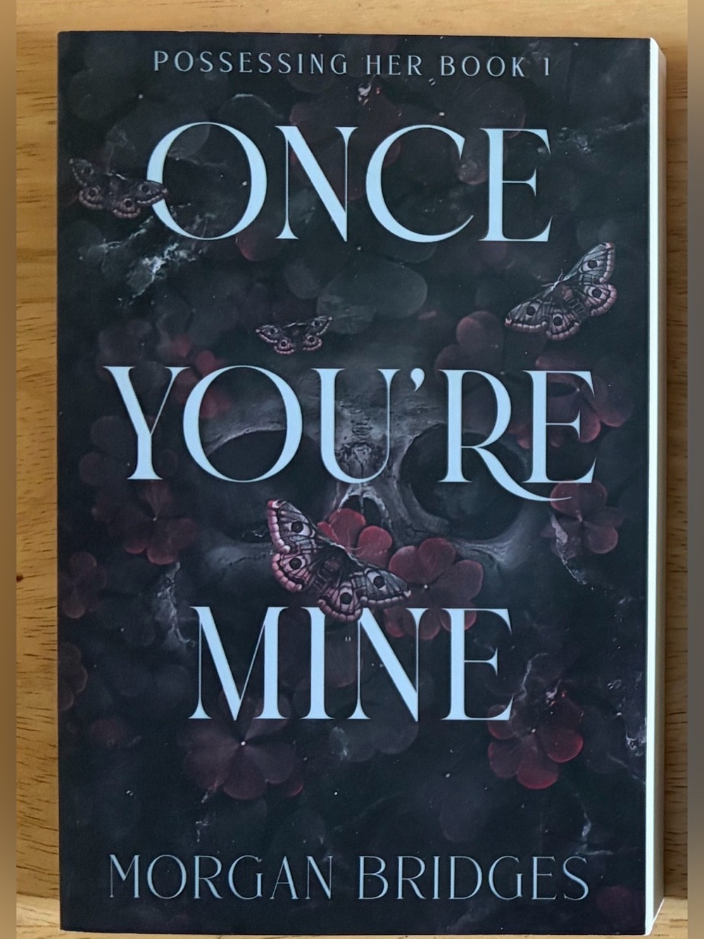 Once You’re Mine by Morgan Bridges